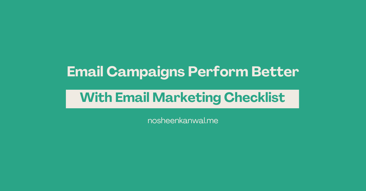 Learn how to use an effective email marketing checklist.